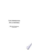 Los tormentos de la materia