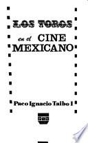 Los toros en el cine mexicano
