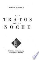 Los tratos de la noche