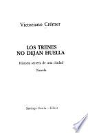 Los trenes no dejan huella