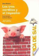 Los tres cerditos y el inspector
