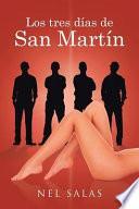 Los Tres Das De San Martn