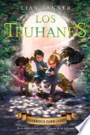 Los truhanes 3. Guerreros embrujados