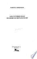 Los últimos días de Rómulo Betancourt
