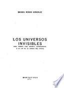 Los universos invisibles