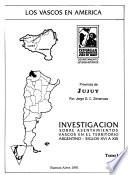 Los Vascos en América: Provincia de Jujuy