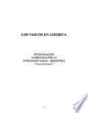 Los vascos en América: Provincias de Córdoba, Corrientes, Tucumán, Mendoza, San Juan, San Luis