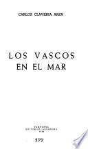 Los vascos en el mar