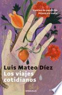 Los viajes cotidianos