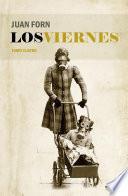 Los viernes. Tomo cuatro