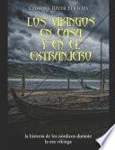 Los vikingos en casa y en el extranjero