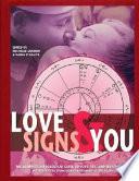 Love Signs and You