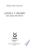 Loyola y Erasmo