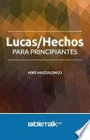 Lucas/Hechos para principiantes