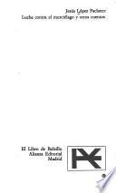 Lucha contra el murciélago y otros cuentos