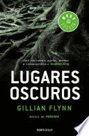 Lugares Oscuros / Dark Places