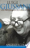 Luigi Giussani: Un pensamiento original
