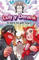 Luly y Derank en busca del gato mágico