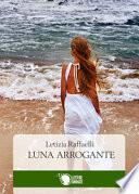 Luna arrogante