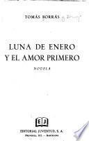 Luna de enero y el amor primero