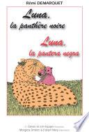 Luna, la pantera negra - Luna, la panthère noire