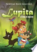 Lupita y el día de muertos