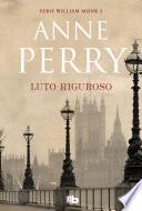 Luto riguroso (Detective William Monk 2)
