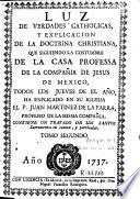 Luz de verdades catholicas y explicacion de la doctrina christiana