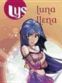 Lys: Luna llena