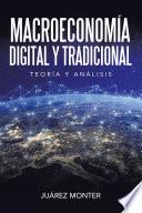 Macroeconomía Digital Y Tradicional