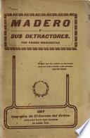 Madera y sus detractores