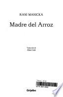 Madre Del Arroz