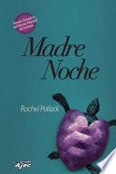 Madre noche