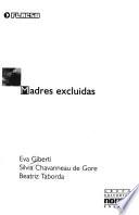 Madres excluidas