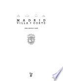 Madrid, villa y corte