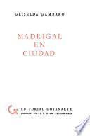 Madrigal en ciudad