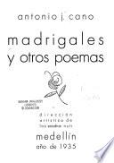 Madrigales y otros poemas
