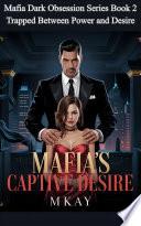 Mafia's Captive Desire