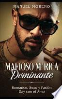 Mafioso M*rica Dominante