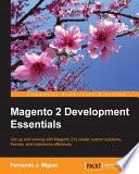 Magento 2 Development Essentials