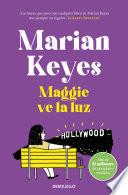 Maggie ve la luz (Familia Walsh 3)