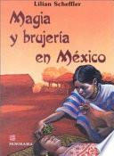 Magia y brujería en México