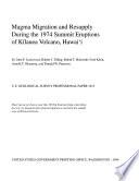 Magma Migration and Resupply During the 1974 Summit Eruptions of Kīlauea Volcano, Hawai'i