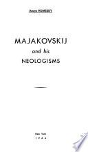 Majakovskij and His Neologisms