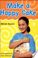 Make a Happy Cake