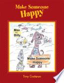 Make Someone Happy