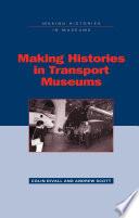 Making Histories in Transport Museums