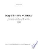 Mal parido, pero bien criado
