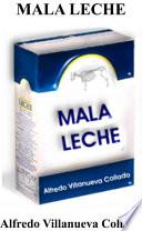 Mala leche