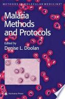 Malaria Methods and Protocols
